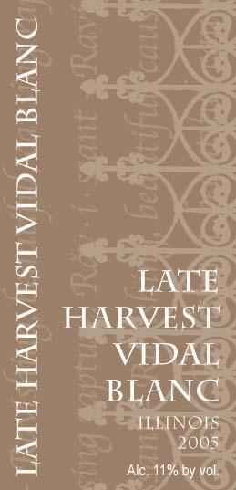 Late Harvest Vidal Blanc