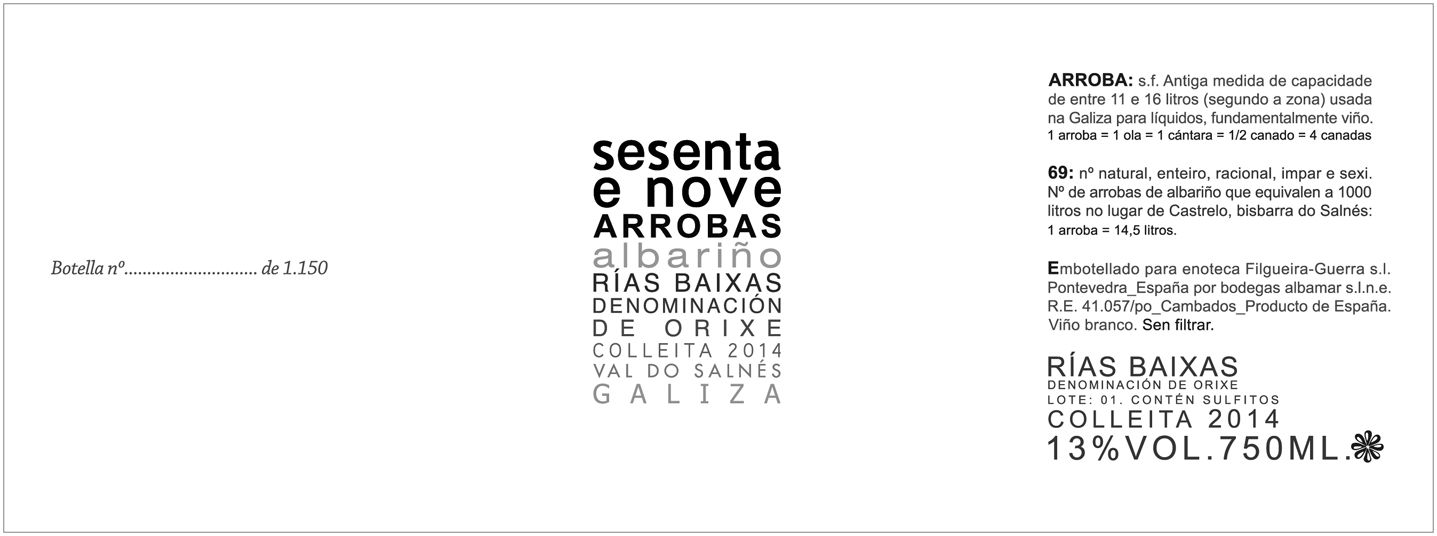 Botella Nº . . De 1.150 Sesenta E Nove Arrobas Albariño