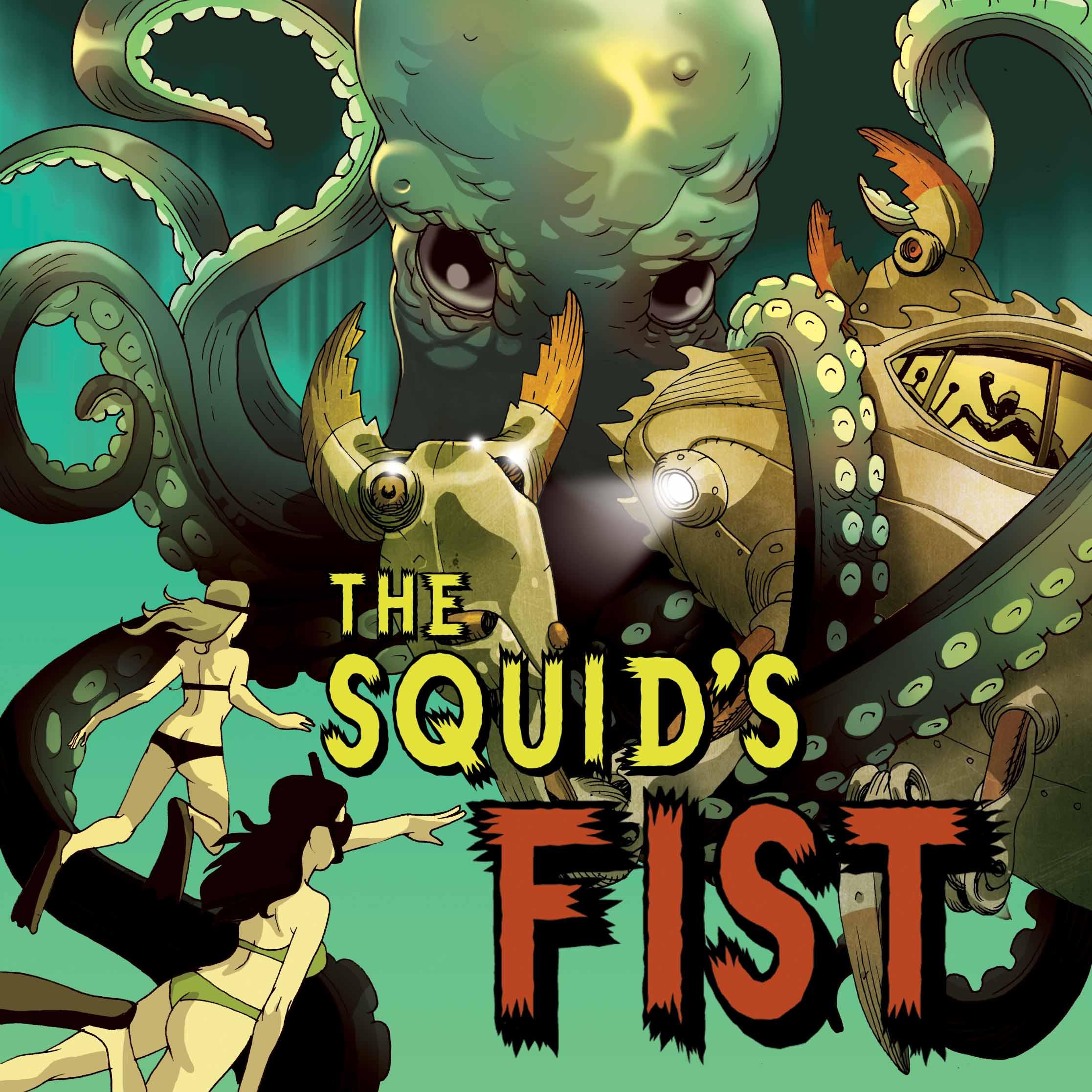 The Squids Fist