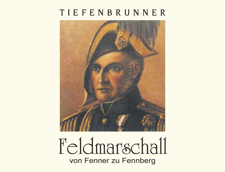 Feldmarschall Von Fenner Zu Fennberg