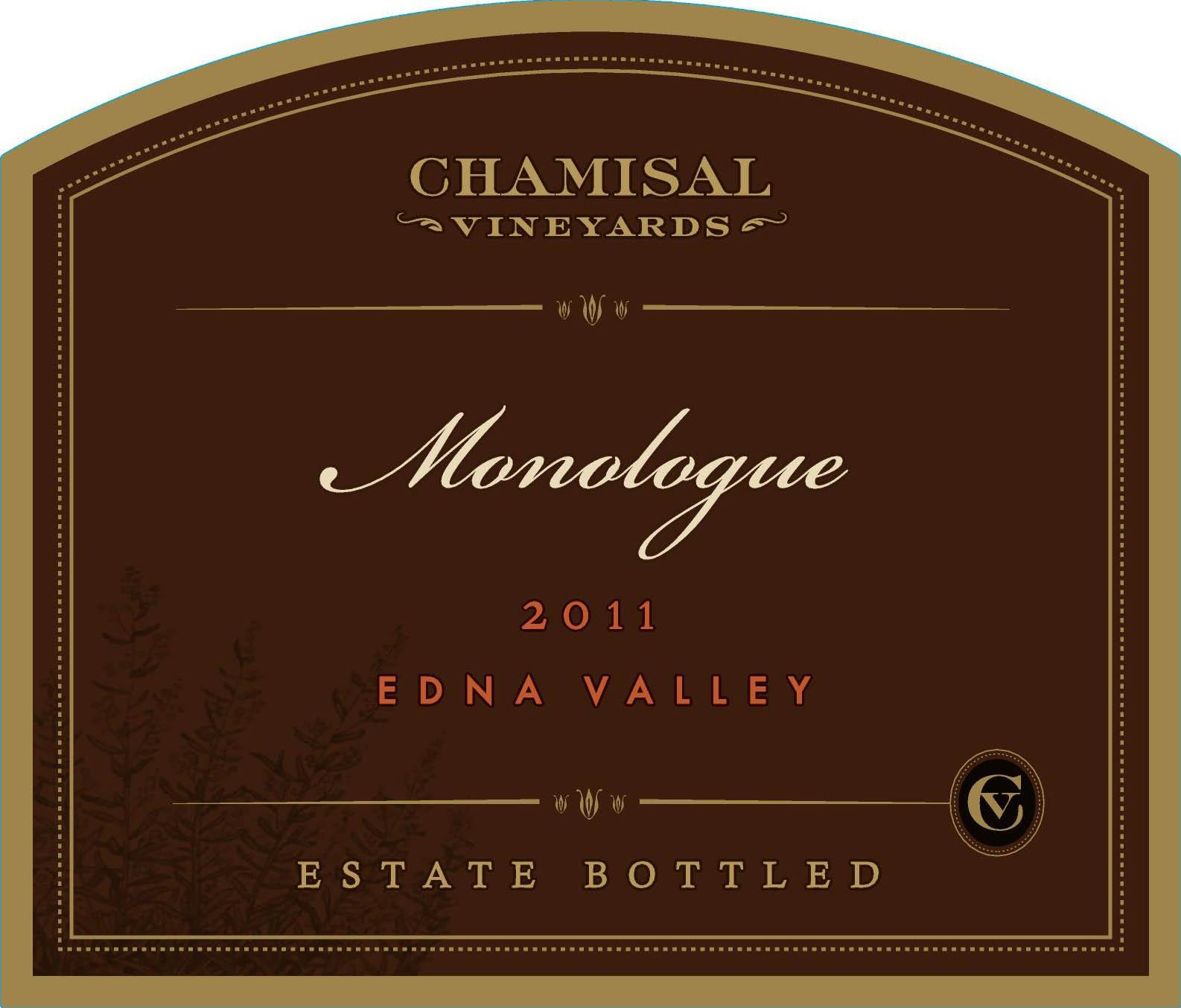 Chamisal Vineyards/Monologue