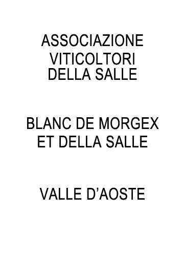Blanc De Morgex Et Della Salle