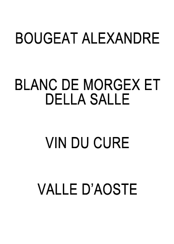 Bland De Morgex Et Della Salle Vin Du Cure