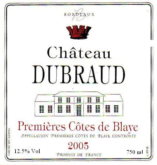 Chateau Dubraud Premieres Cotes De Blaye Red Table Wine