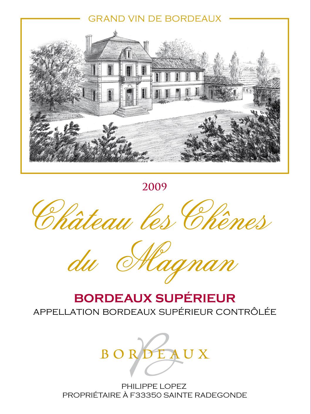 Château les Chênes du Magnan