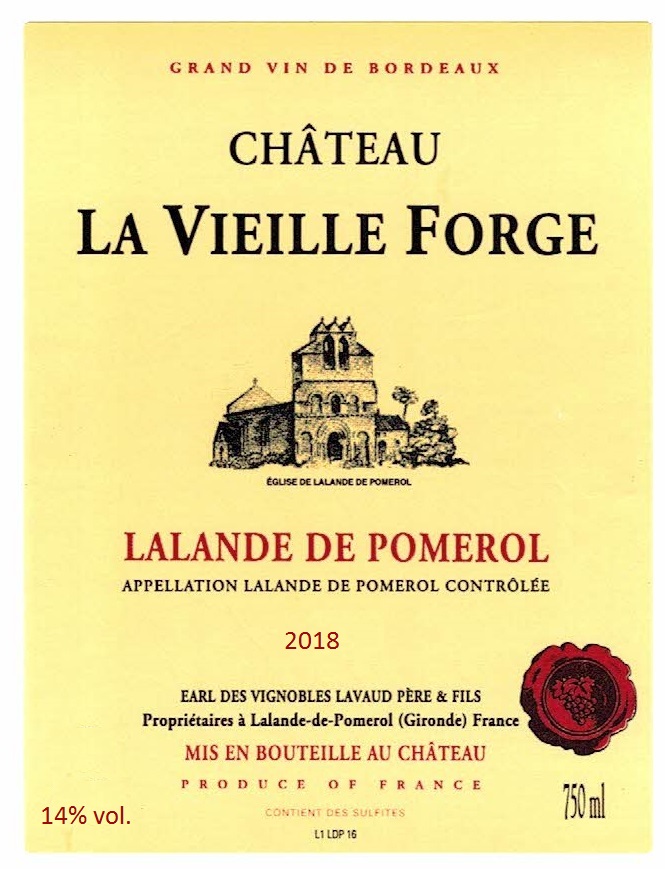 La Vieille Forge Lalande De Pomerol