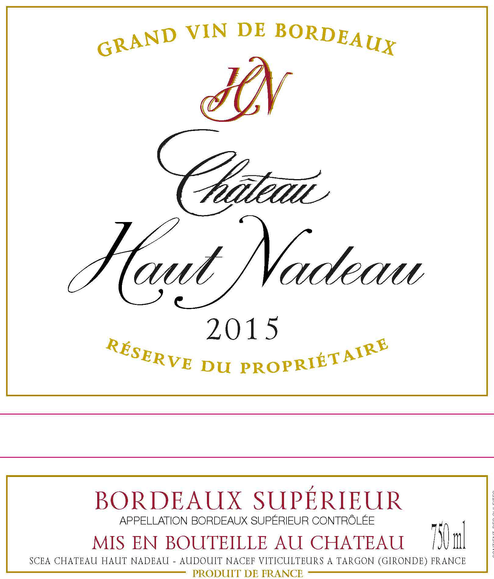 Haut Nadeau Bordeaux Superieur