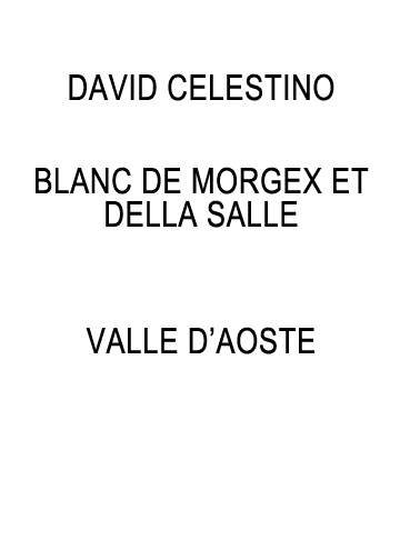 Blanc De Morgex Et Della Salle