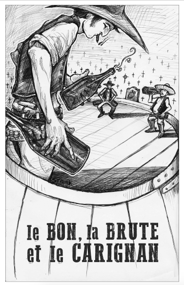 Le Bon, La Brute Et Le Carignan 2018
