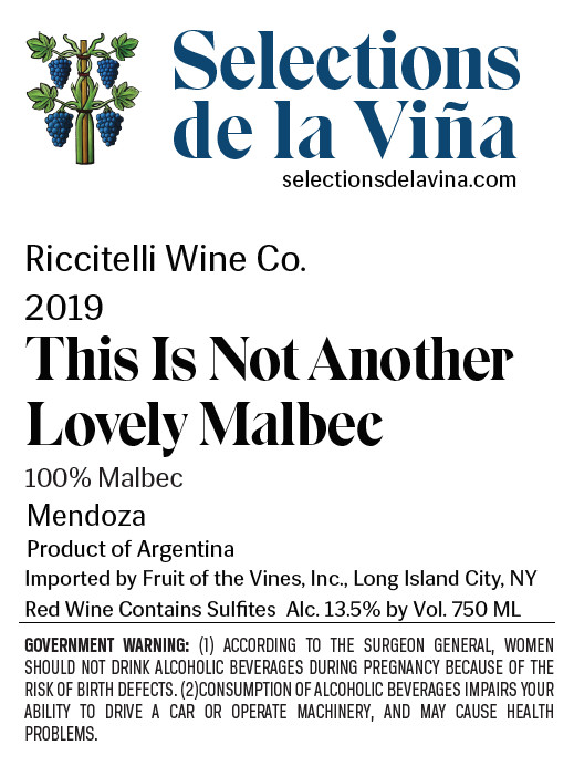 This Is Not Another Lovely Malbec