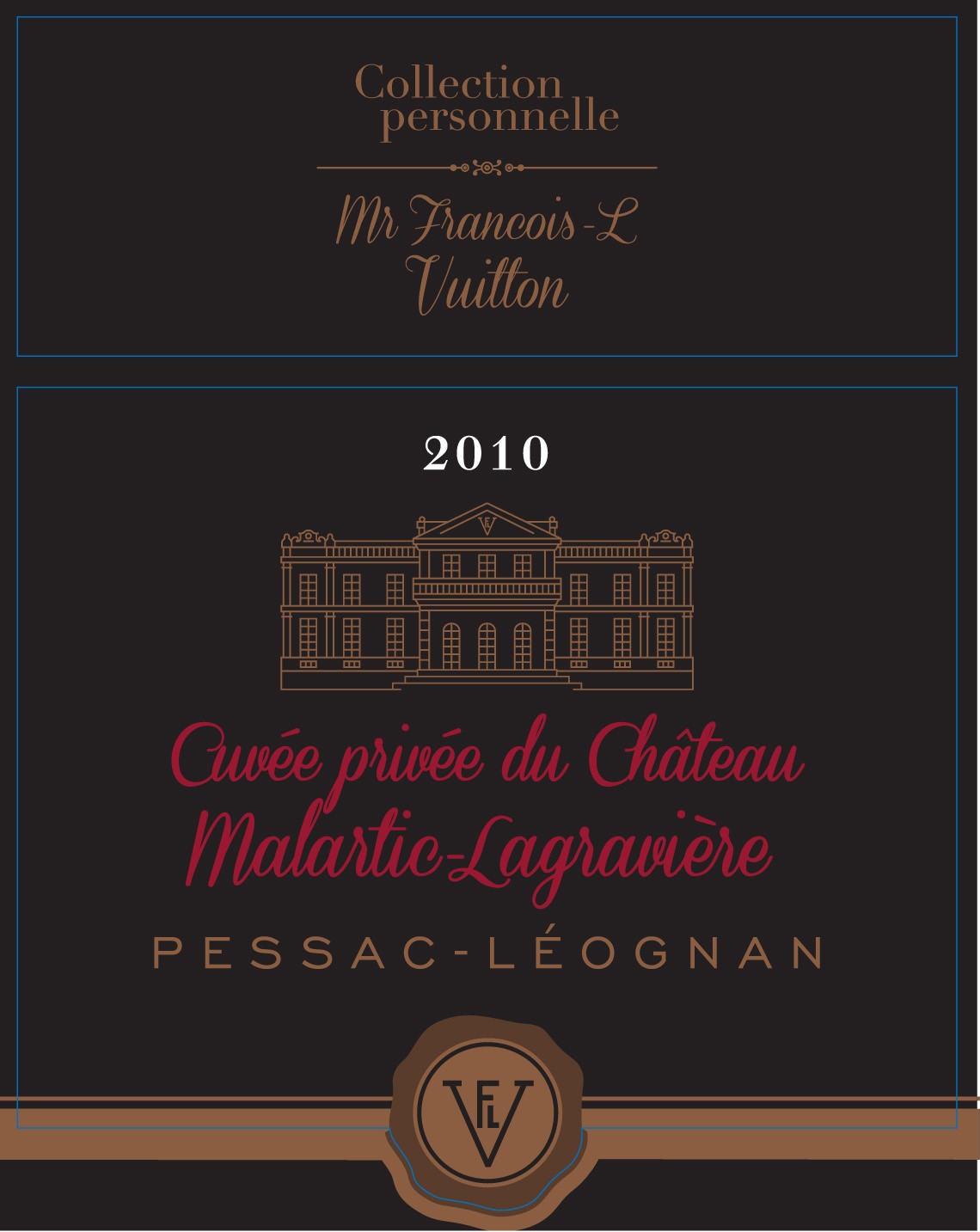 Cuvée privée du Château Malartic-Lagravière