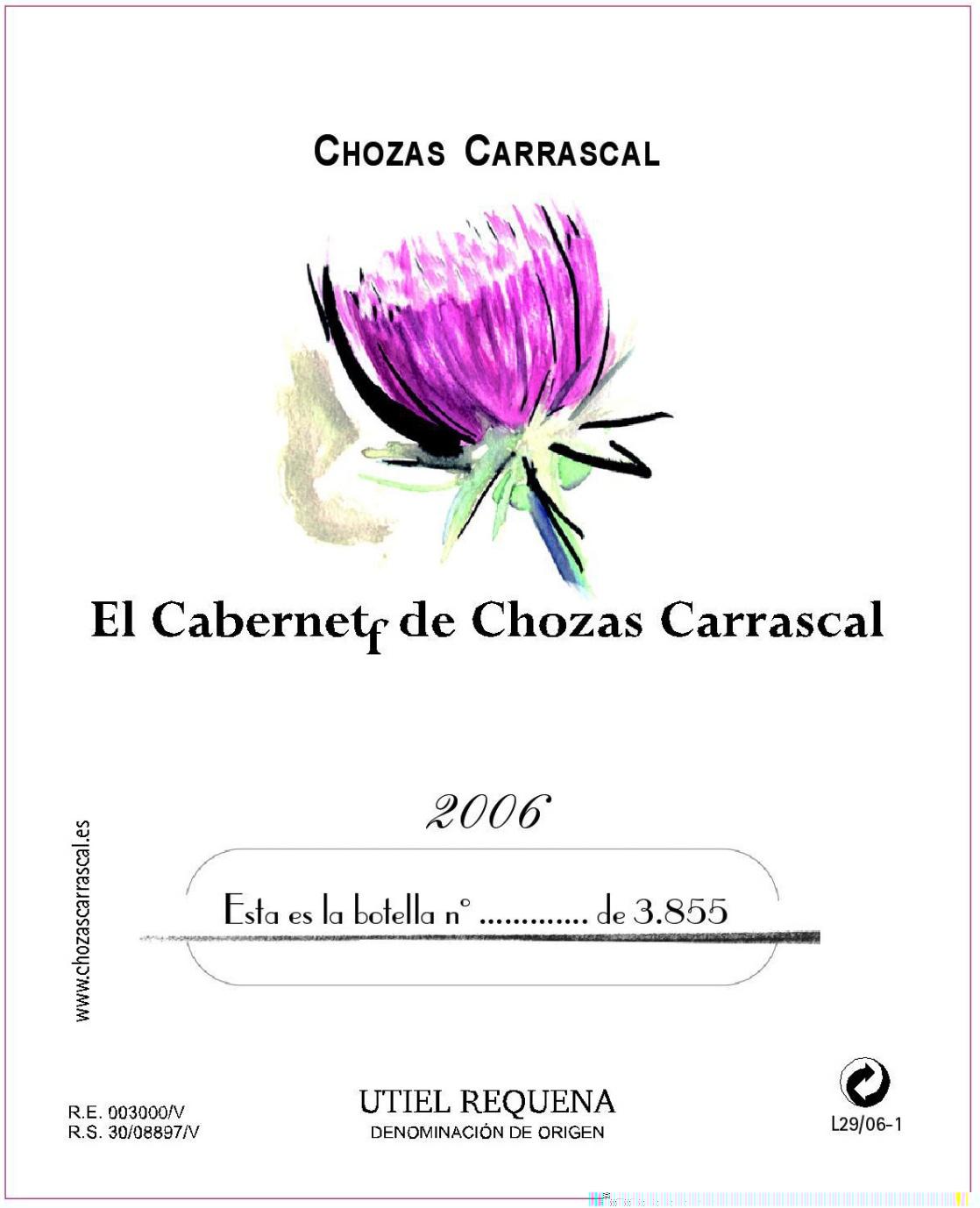 El Cabernetf De Chozas Carrascal