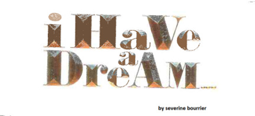 I Have a Dream
