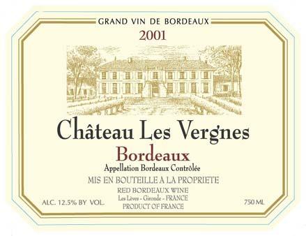 Château Les Vergnes Grand Vin De Bordeaux