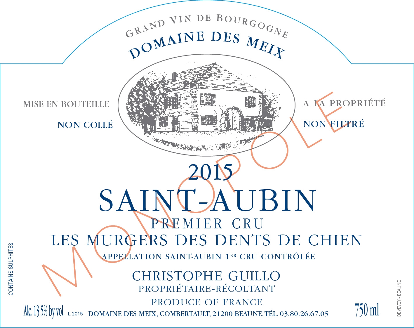 Les Murgers Des Dents De Chien- Monopole