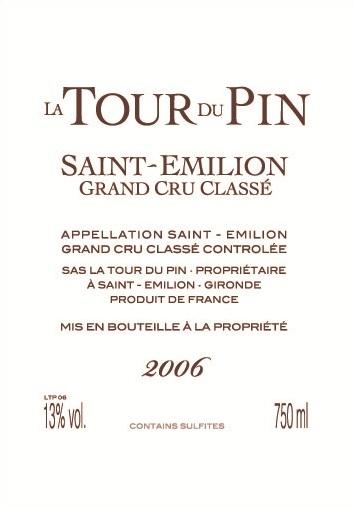 La Tour Du Pin Saint Emilion Grand Cru Classé