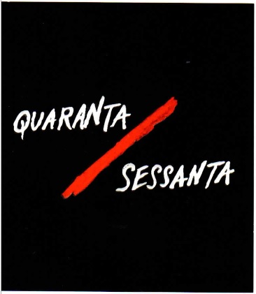 Quaranta/Sessanta