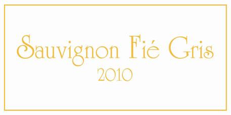 Sauvignon Fié Gris