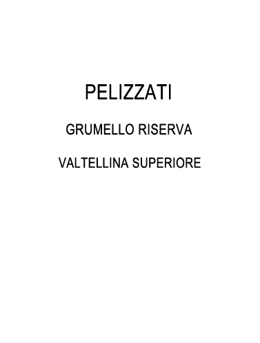 Grumello Riserva