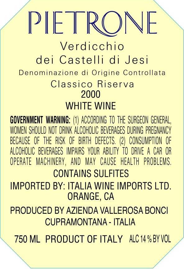 Pietrone Verdicchio Dei Castelli Di Jesi Classico Riserva