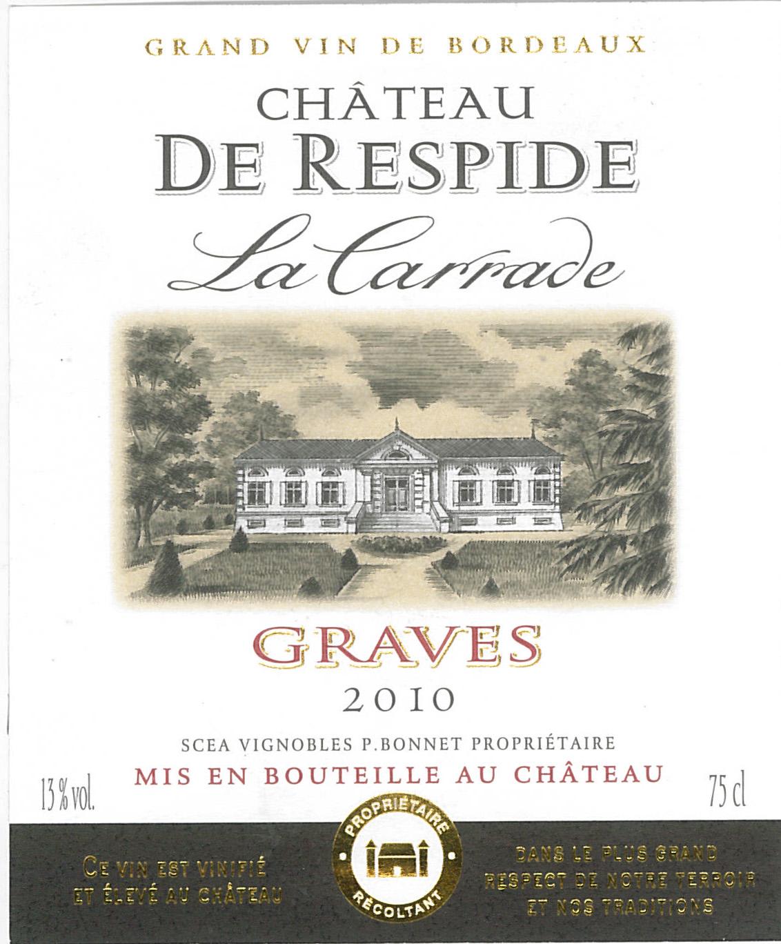 Chateau Respide La Carrade