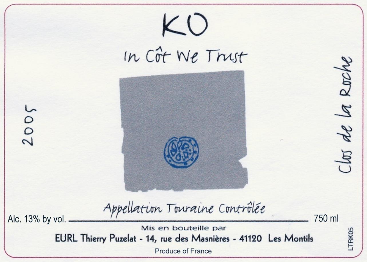 Ko In Cot We Trust Clos De La Roche