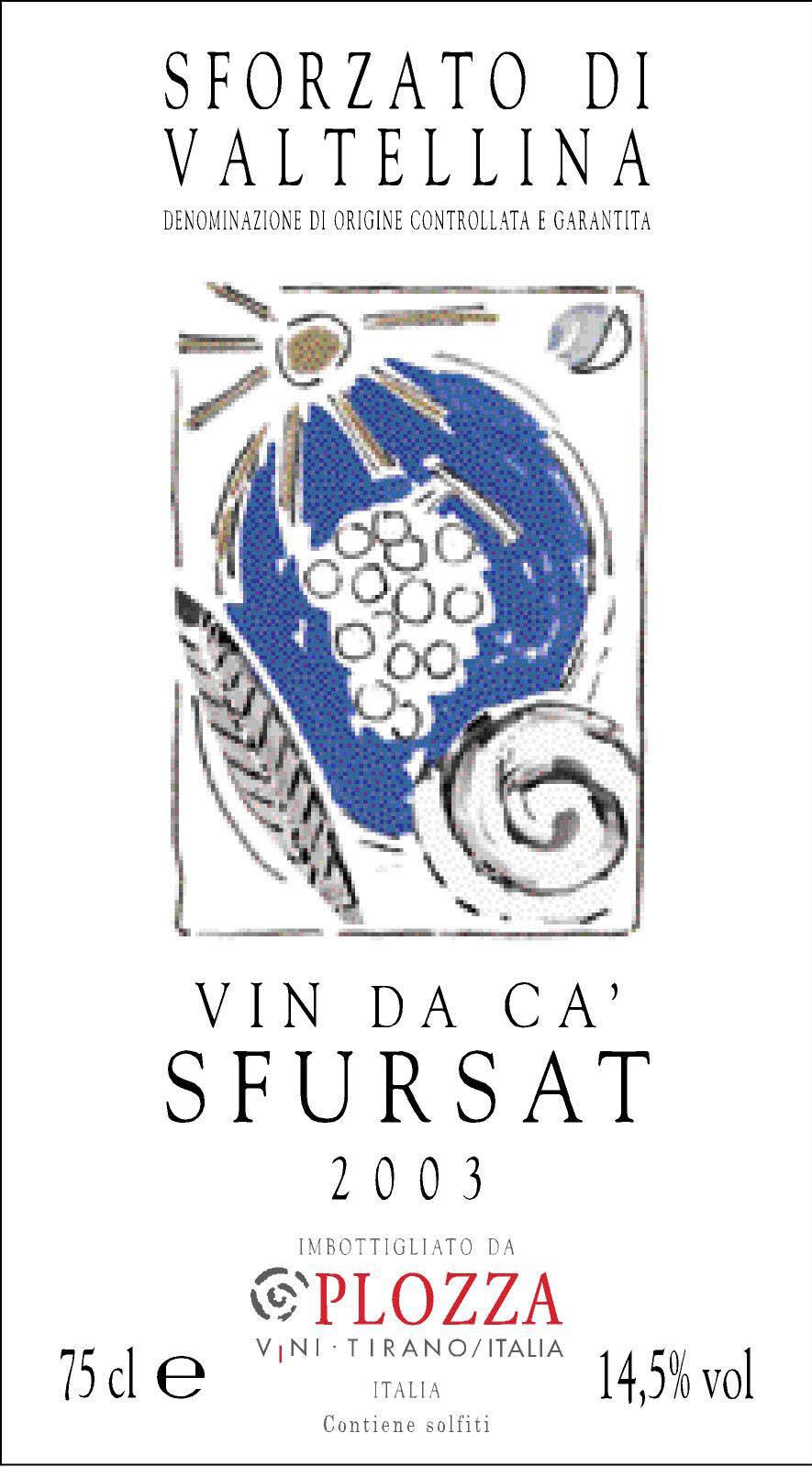 Vin Da Cà Sfursat