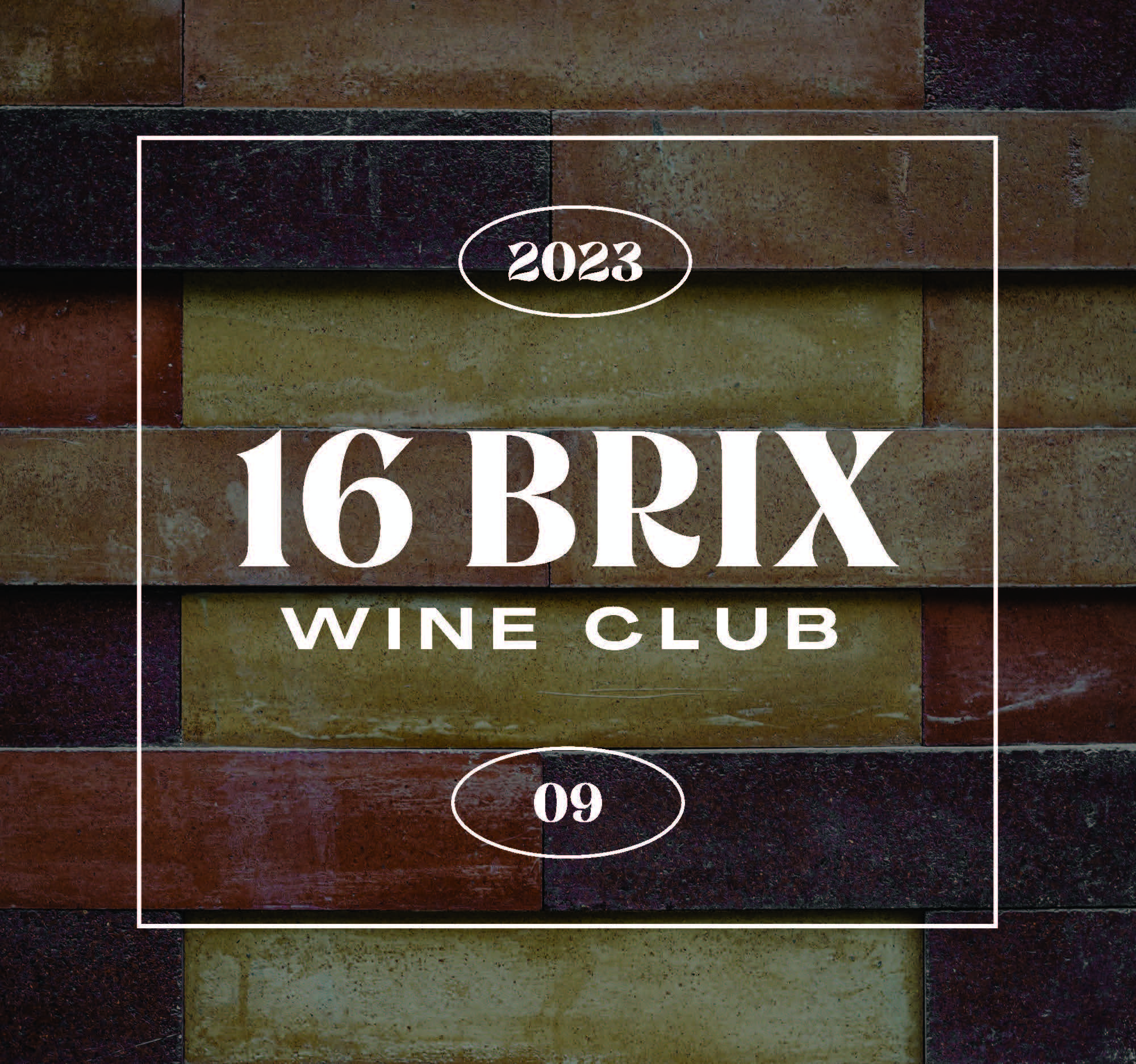 16 Brix Wine Club