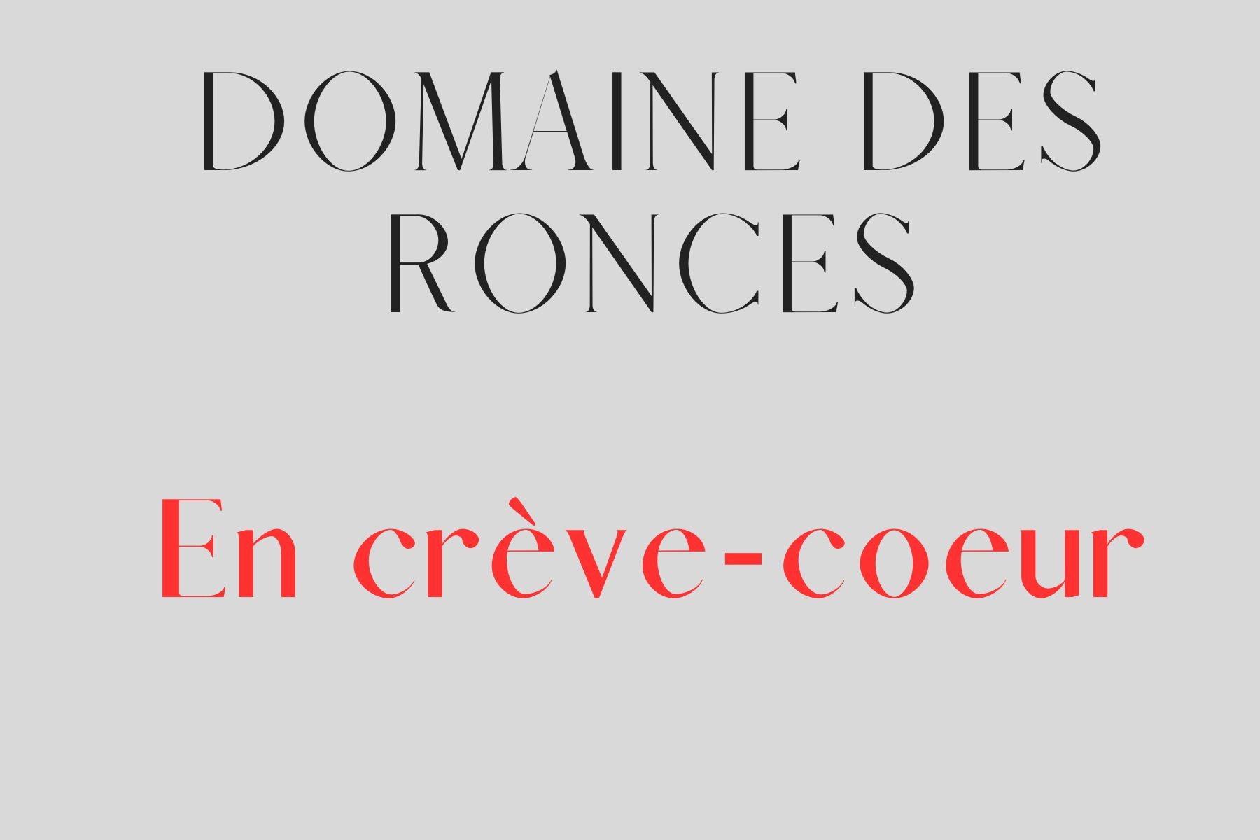 En Crève-Coeur