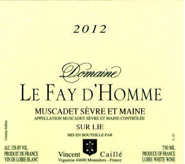 Le Fay D'homme Muscadet Sèvre Et Maine Sur Lie
