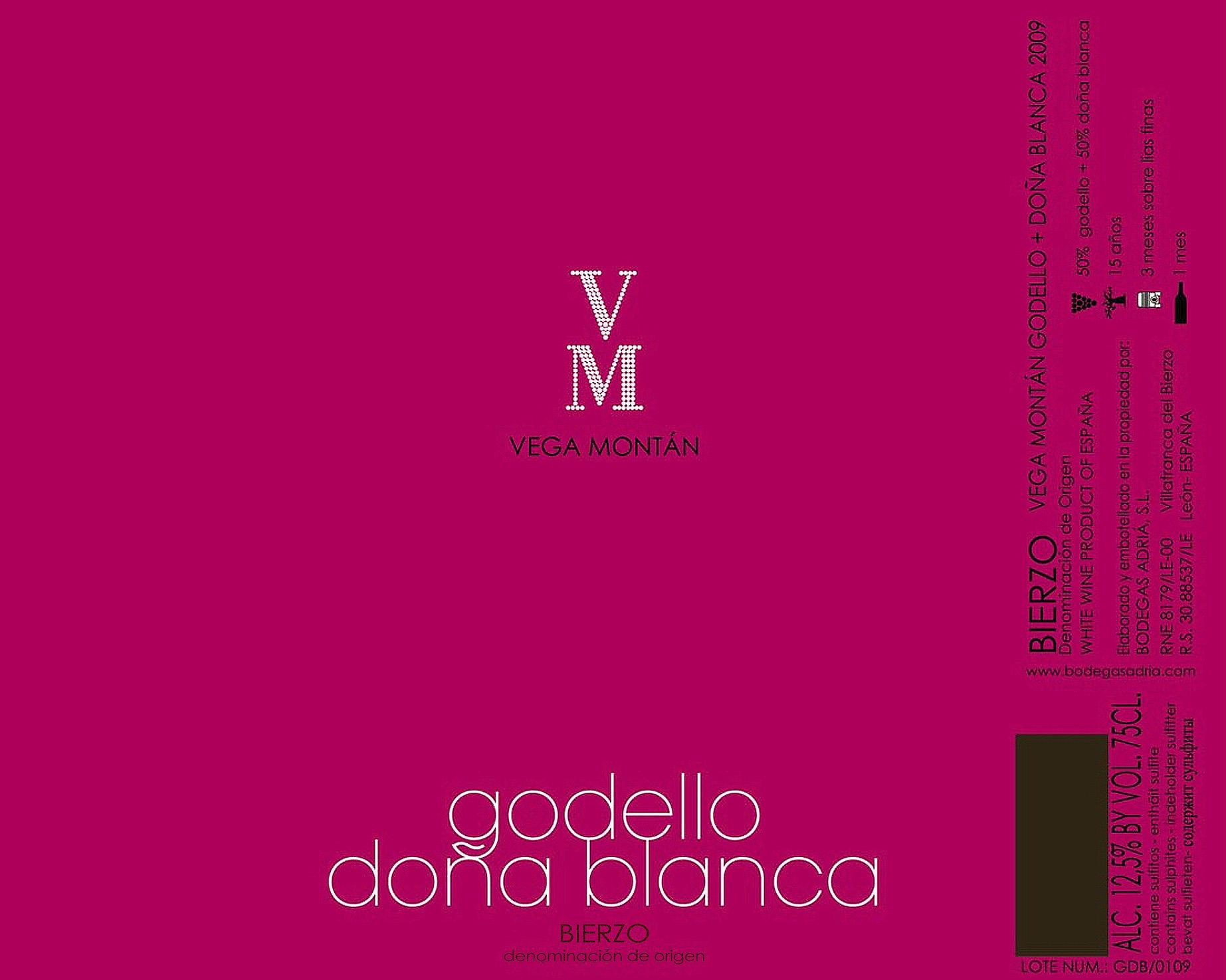 Vega Montán Godello + Doña Blanca