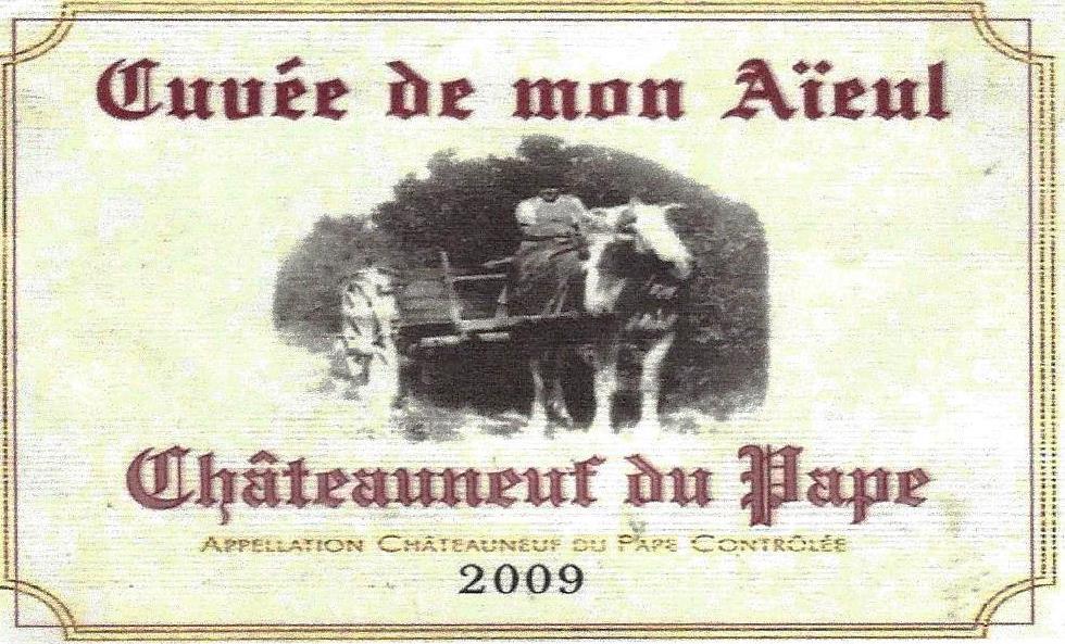Cuvée de mon Aïeul