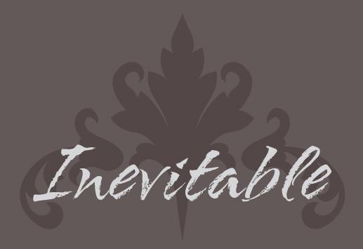Inevitable