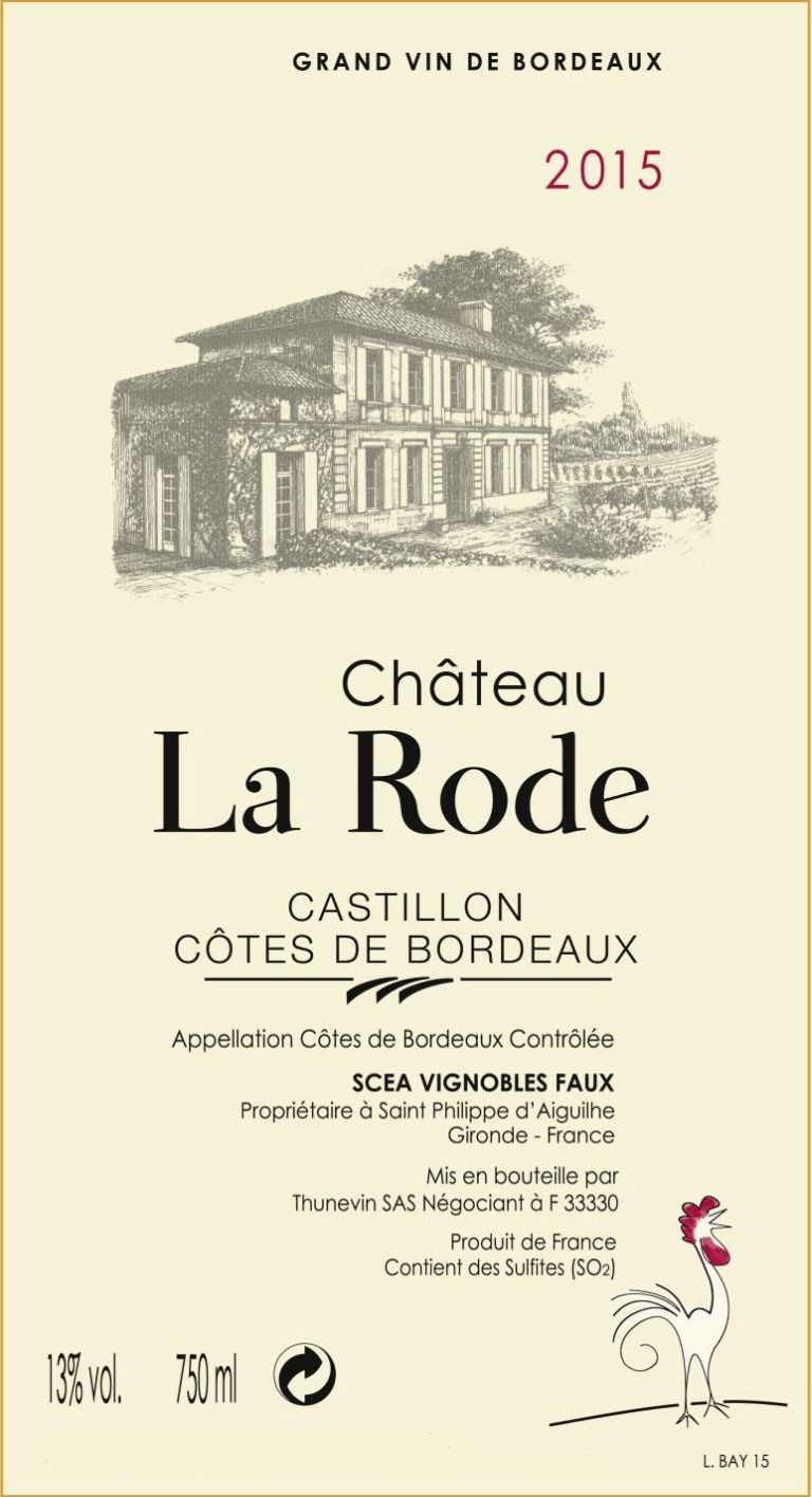 Chateau La Rode Castillon Côtes De Bordeaux