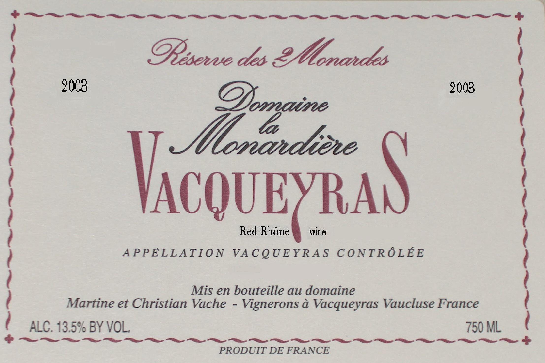 Reserve Des 2 Monardes