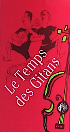 Le Temps Des Gitans