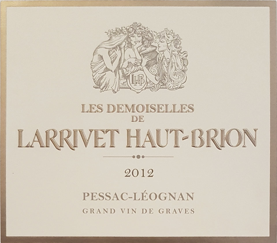 Les Demoiselles De Larrivet Haut Brion