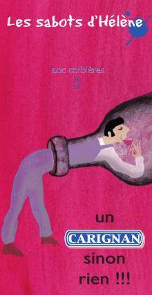 Un Carignan sinon rien