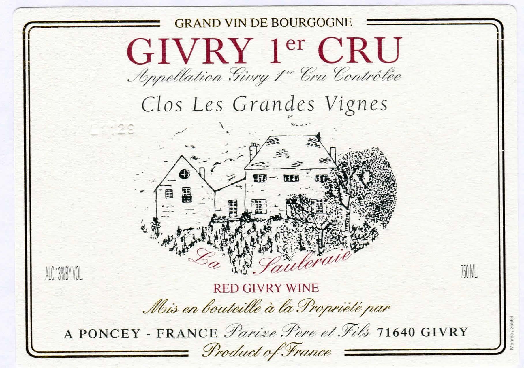 La Sauleraie Grand Vin De Bourgogne Givry 1er Cru