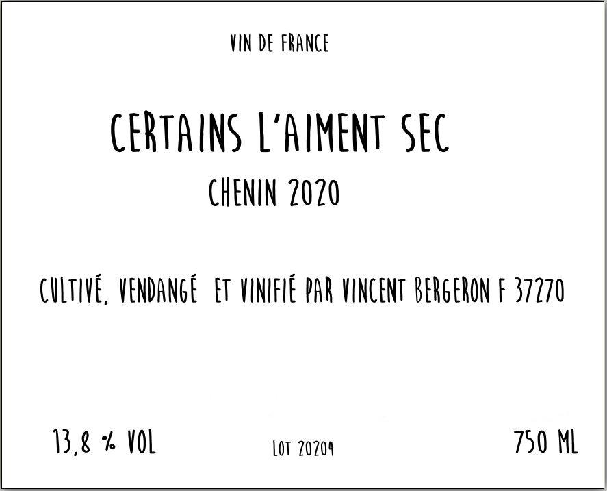 Certains L'aiment Sec
