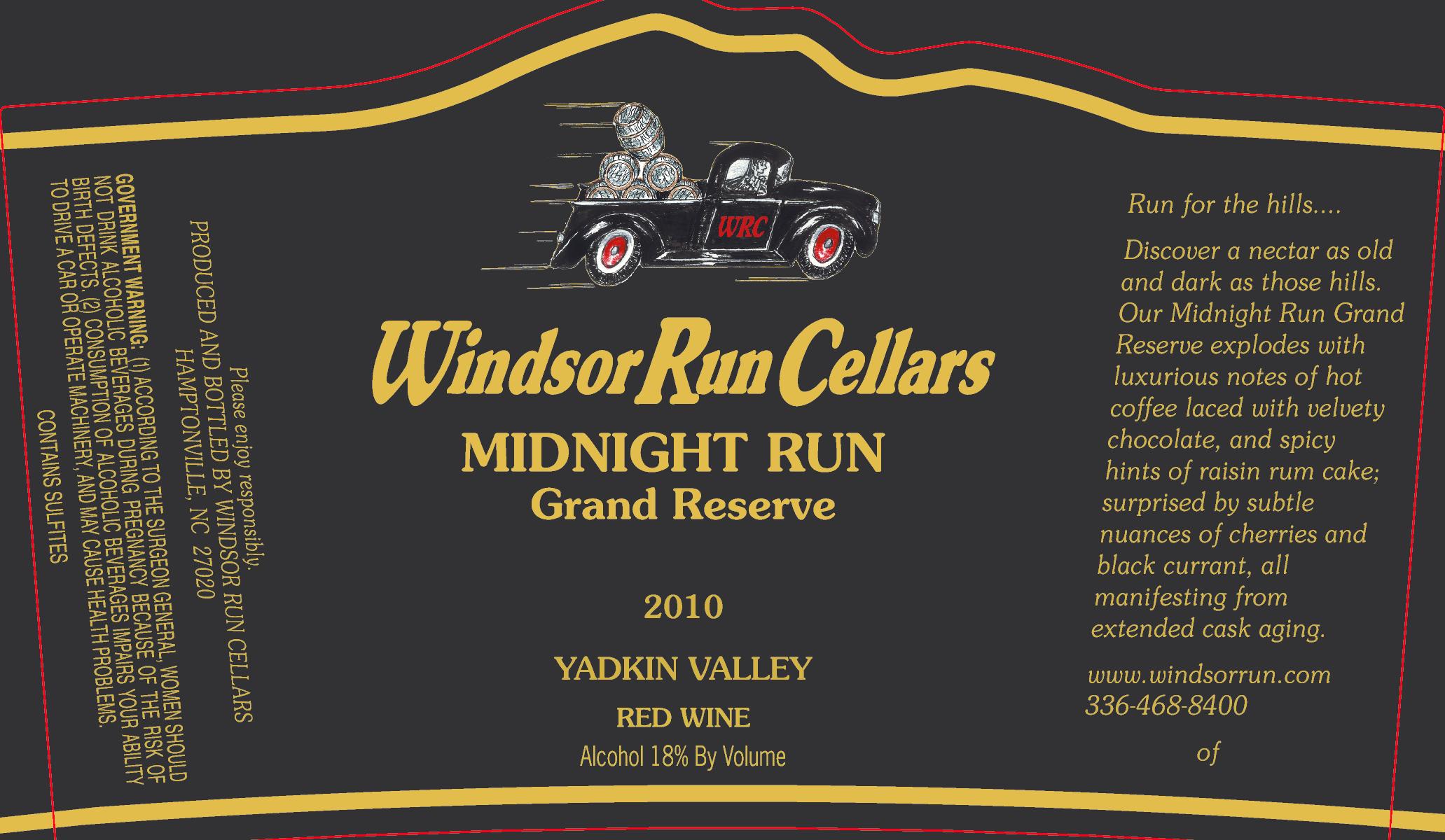 Midnight Run Grand Reserve