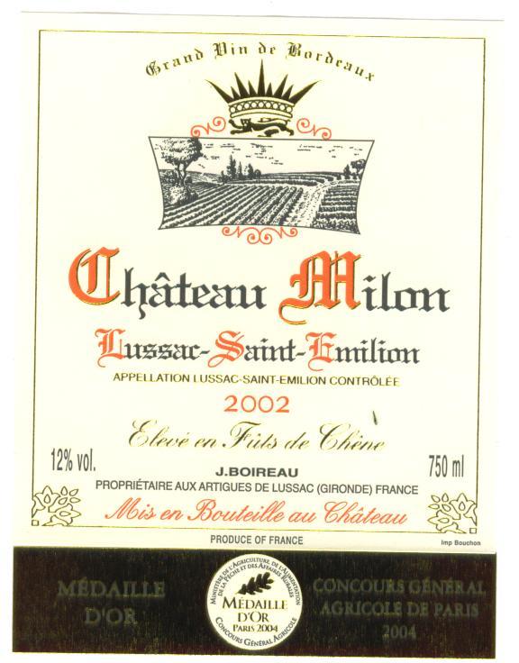 Château Milon Lussac - Saint - Emilion