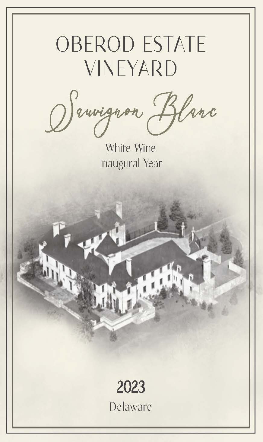 Oberod Ssauvignon Blanc Inaugural Year