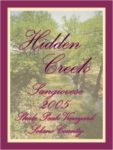 Hidden Creek, Shale Peak Vineyard
