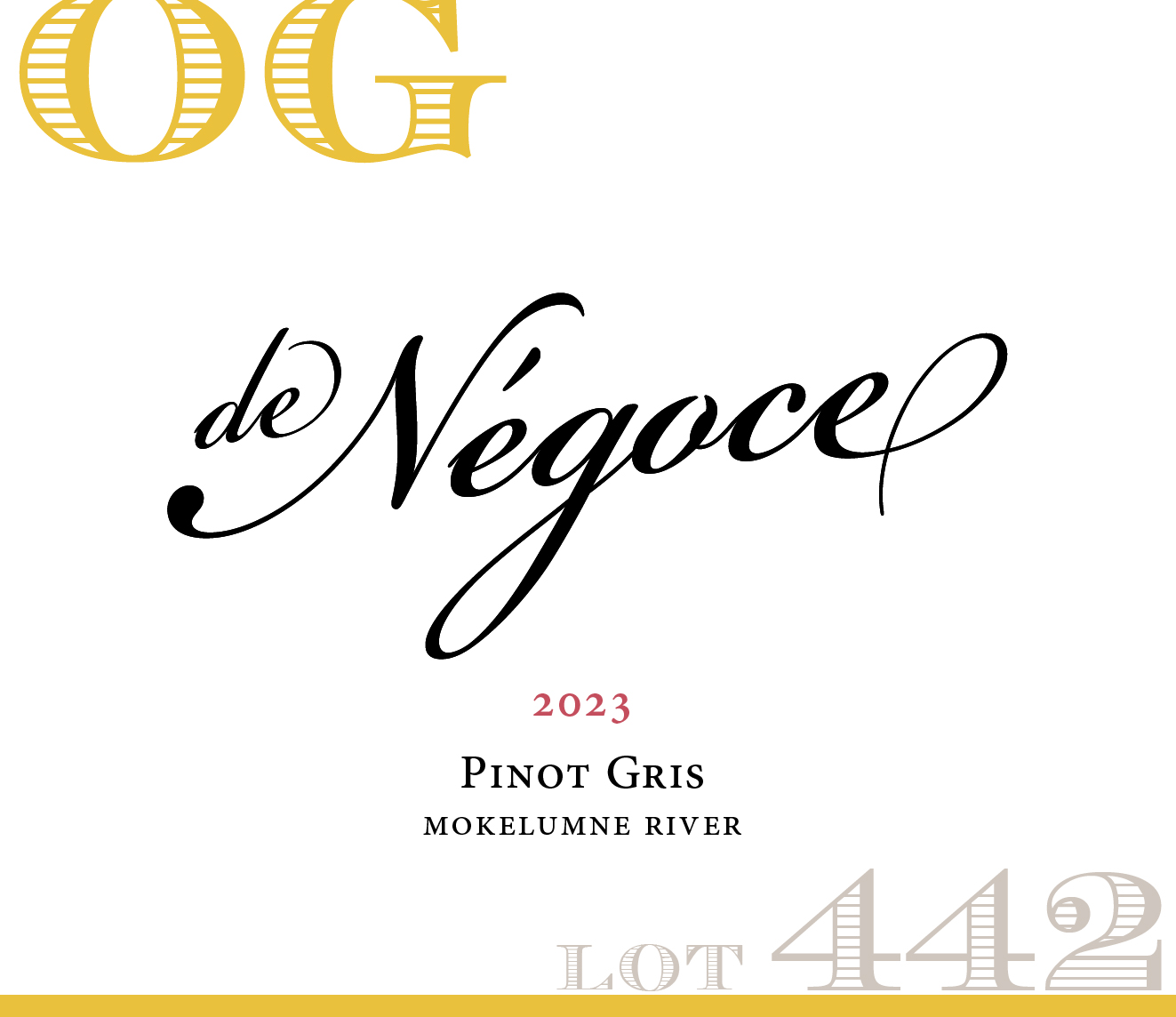 Lot 442  Pinot Gris Mokelumne River