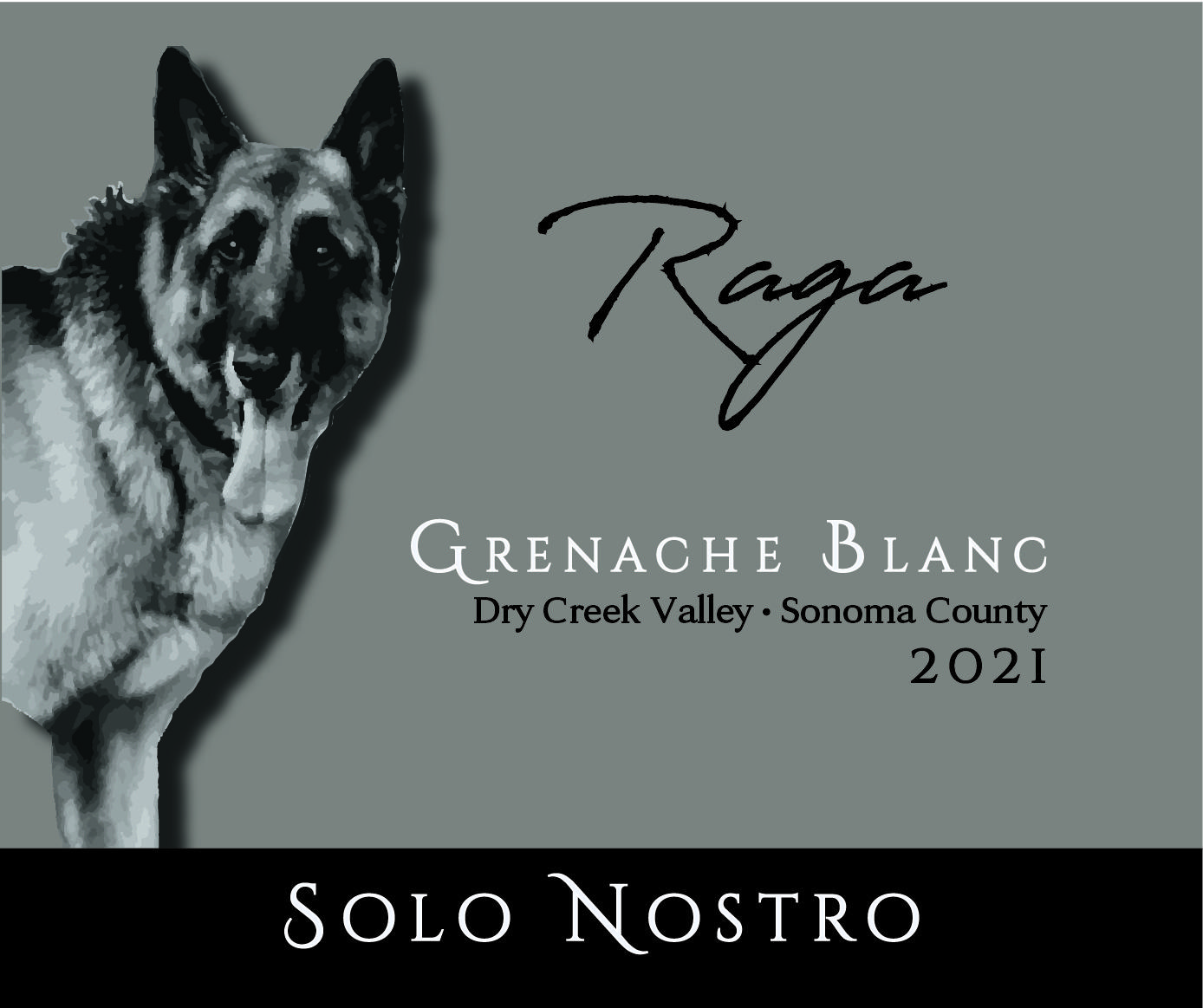 Raga Grenache Blanc Dry Creek Valley Sonoma County