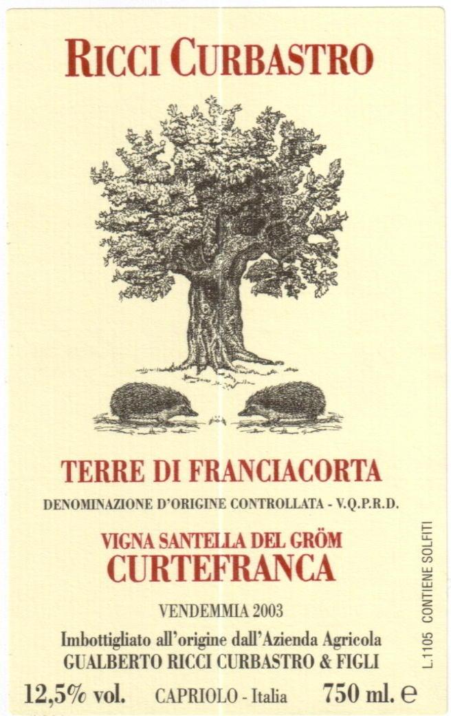 Vigna Santella Del Grom Curtefranca