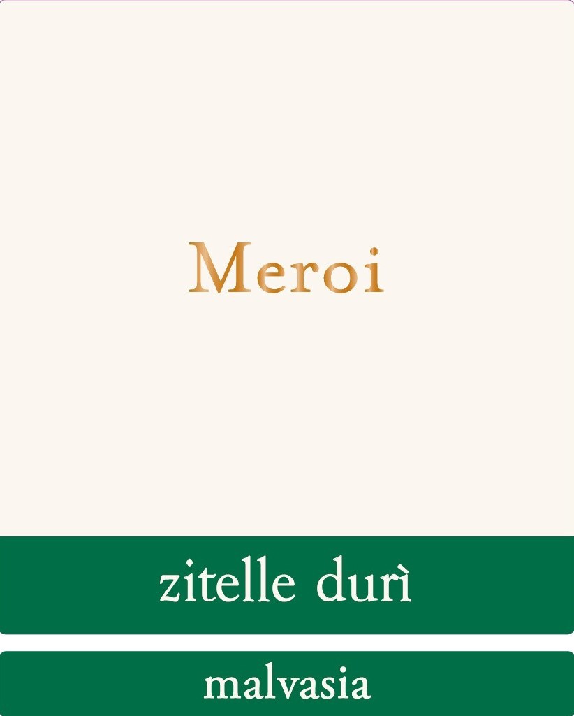 Meroi Friuli Colli Orientali Malvasia