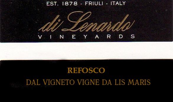 Dal Vigneto Vigne Da Lis Maris