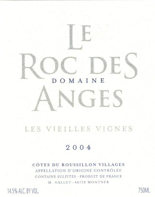 Le Roc Des Anges Les Vieilles Vignes